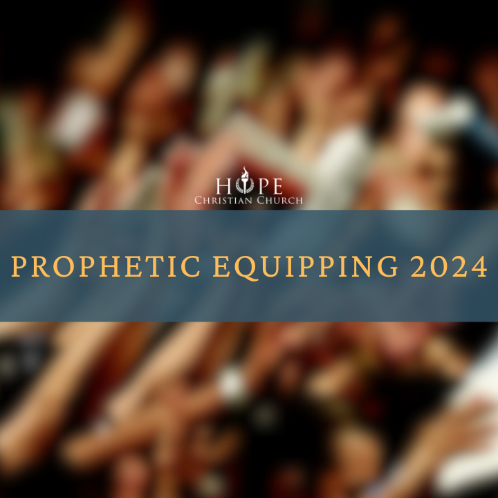 Prophetic Equipping 2024
