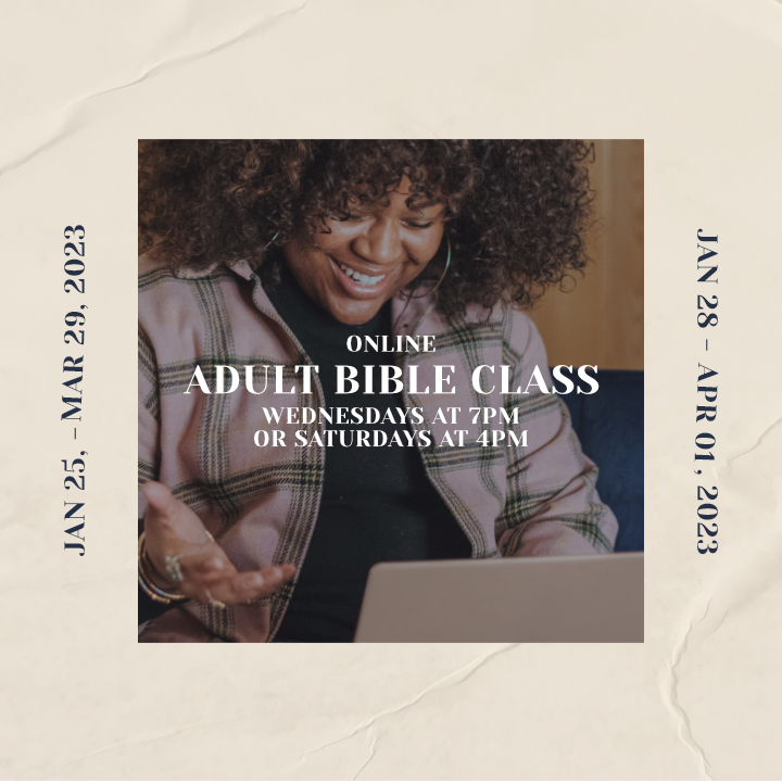 Fall 2022 Adult Bible Classes

