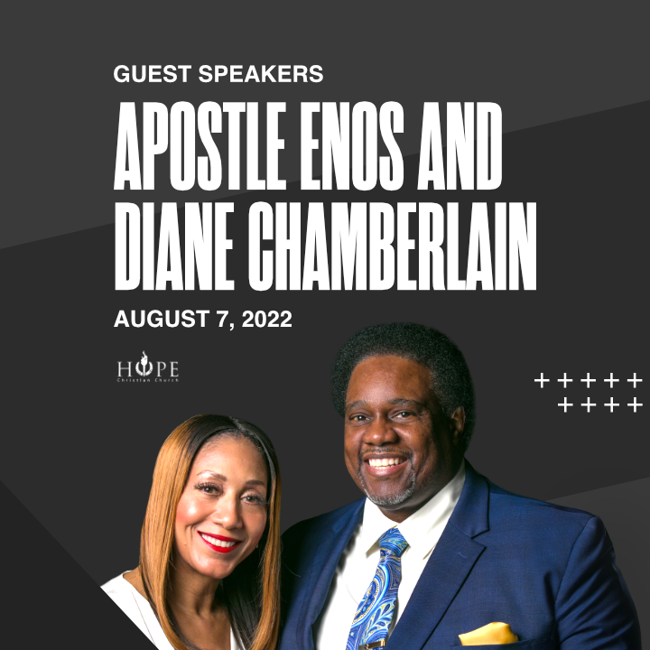 Sunday Worship Experience

Apostle Enos & Diane Chamberlain

August 7 | 9am & 11:30am

