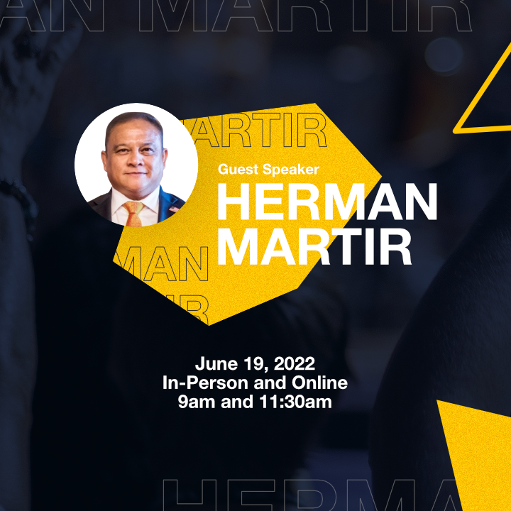 Guest Speaker | Pastor Herman Martir

Sunday June 19, 2022 

@9:30am & 11:30am services
