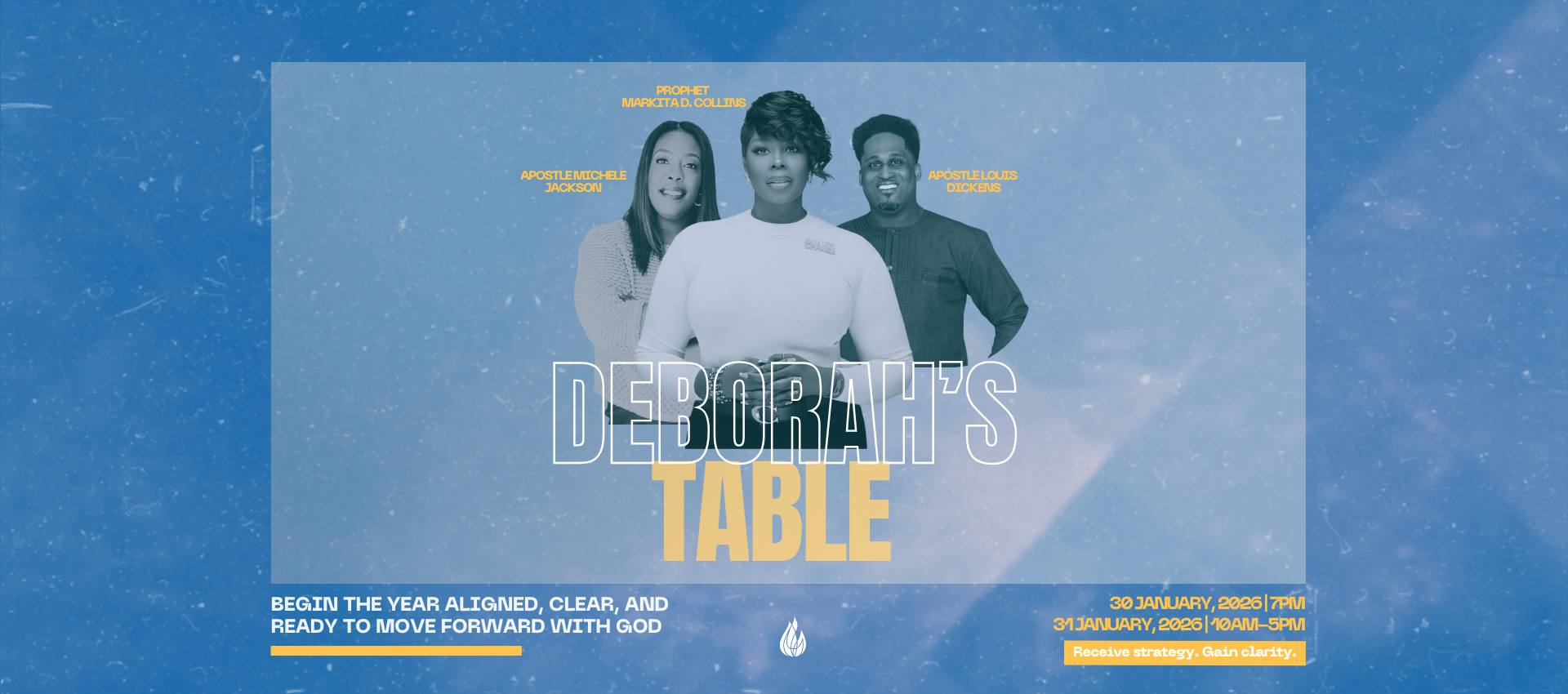 <p><strong>Deborah's Table </strong></p>
<p><strong>January 30 -31, 2026</strong></p>
<p> </p>