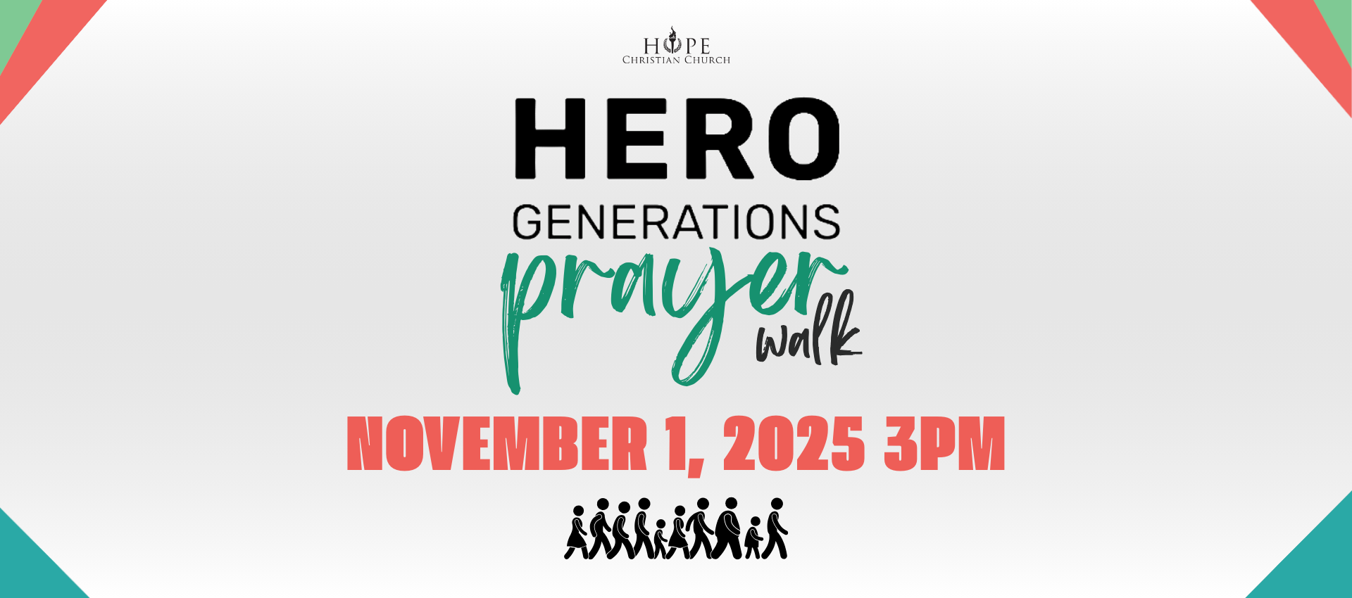 <p><strong>Hero Generations</strong></p>

<p><strong>Prayer Walk</strong></p>
