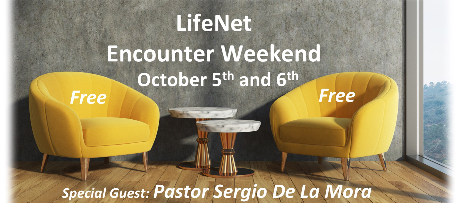 LifeNet Encounter Weekend
