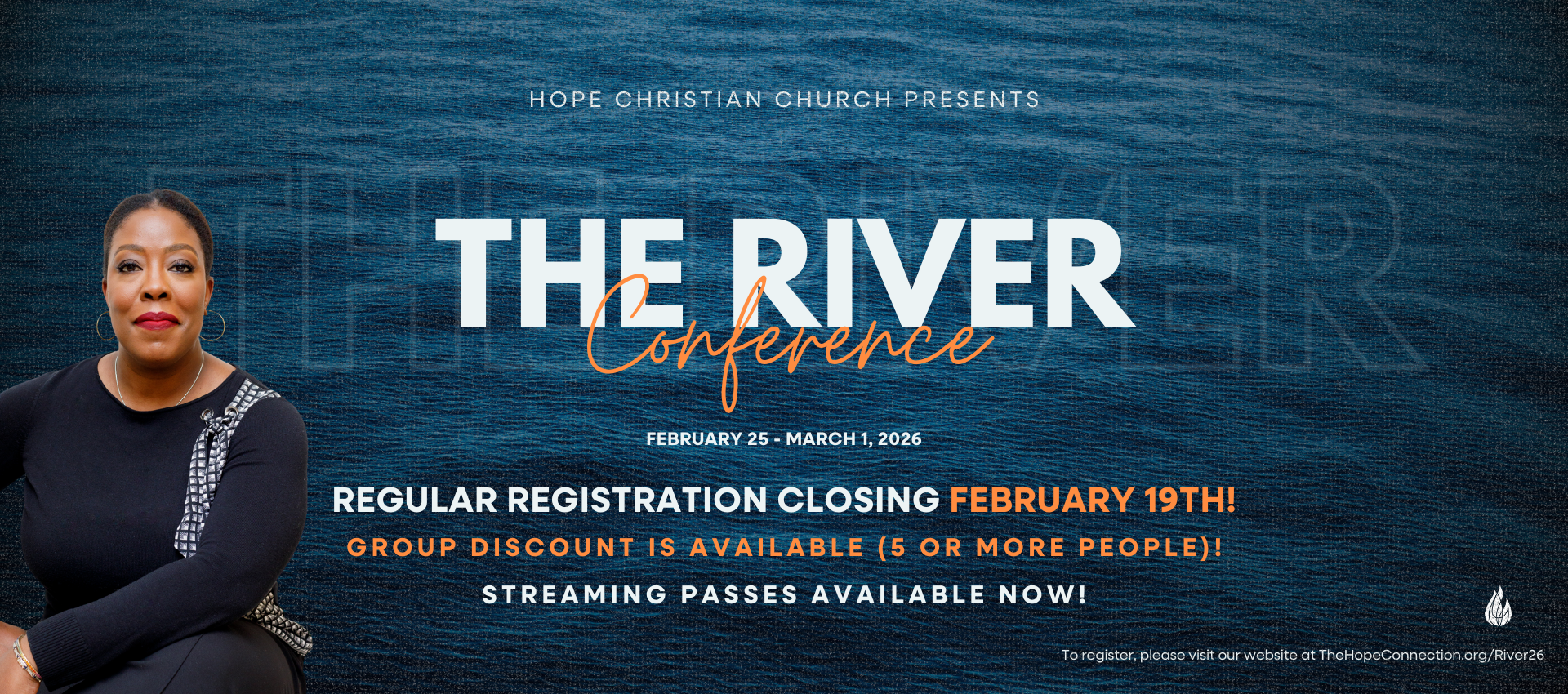<p><strong>The River Conference</strong></p>

<p><strong>Streaming Registration</strong></p>

<p><strong>Available</strong></p>
