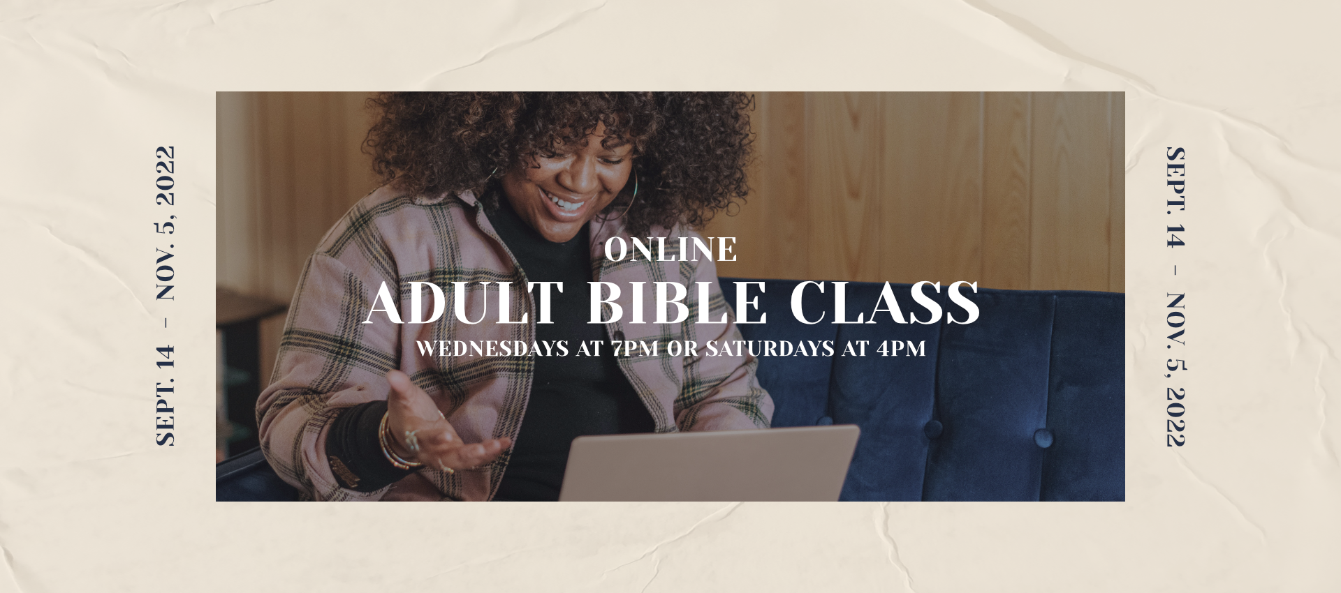 Fall 2022 Adult Bible Classes
 