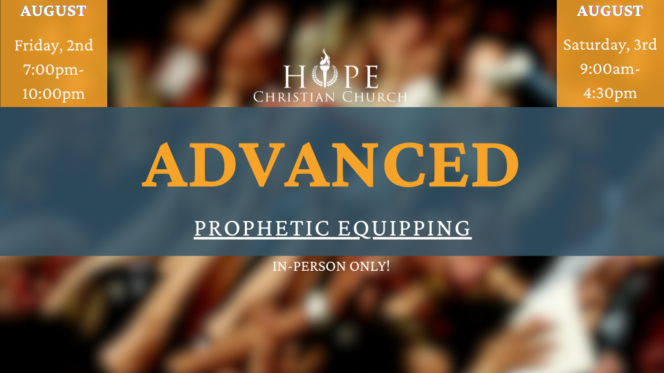 Prophetic Equipping - Advanced

August 2 - 3, 2024
