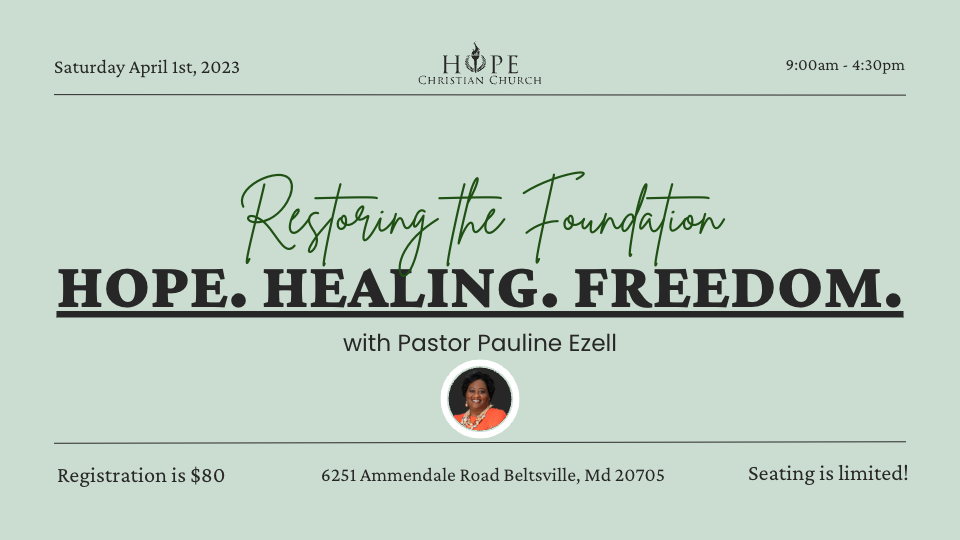 Hope. Healing. Freedom

with Pastor Pauline Ezell

April 1st, 9am
